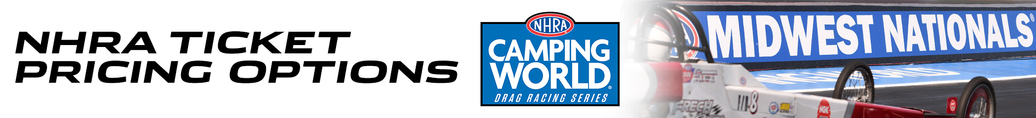 NHRA Ticket Pricing Options 2023 at WWTR